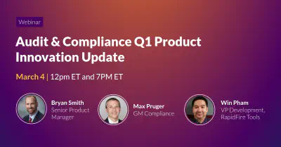 Audit & Compliance Q1 Product Innovation Update